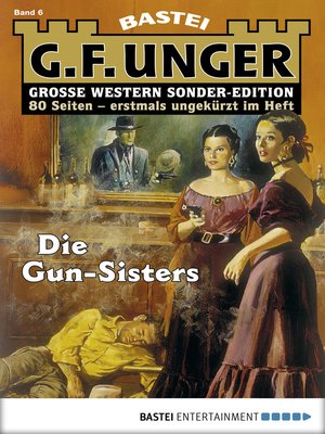 cover image of G. F. Unger Sonder-Edition--Folge 006